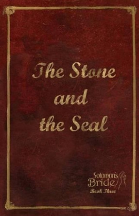 The Stone and the Seal: Limited Edition by Mark Aho 9781516832224