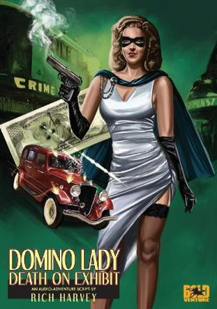 Domino Lady: Death On Exhibit: The Lost Episodes by Ed Coutts 9781514661116