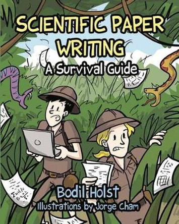 Scientific Paper Writing - A Survival Guide by Jorge Cham 9781516886265