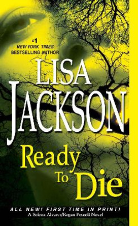 Ready to Die by Lisa Jackson 9781420118513