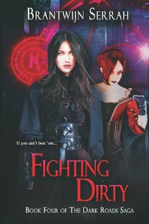 Fighting Dirty by Celia Breslin 9781386839606