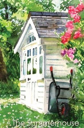 The Summerhouse by Philip Wickham 9781519488466