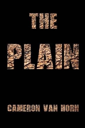 The Plain by Cameron Van Horn 9781519730268