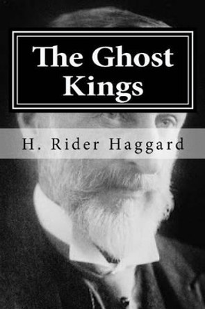 The Ghost Kings by Hollybook 9781522717690