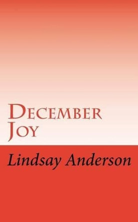 December Joy by Lindsay Anderson 9781523960552