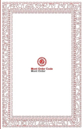 Mont Order Code by Mont Order 9781530052363