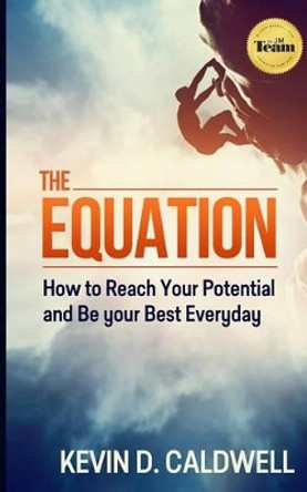 The Equation by Kevin D Caldwell 9781514325971