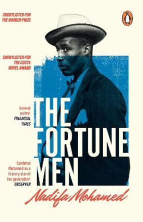 The Fortune Men: Shortlisted for the Booker Prize 2021 by Nadifa Mohamed