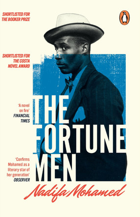The Fortune Men: Shortlisted for the Booker Prize 2021 by Nadifa Mohamed