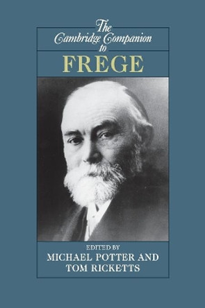 The Cambridge Companion to Frege by Tom Ricketts 9780521624794