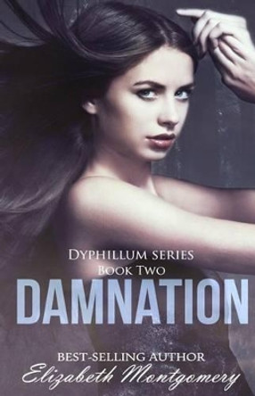 Damnation by Elizabeth Montgomery 9781512094985