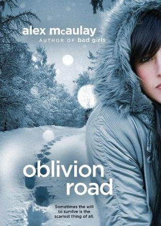 Oblivion Road by Alex McAulay 9781416548065