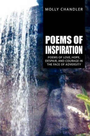 Poems of Inspiration by Molly Chandler 9781450059312