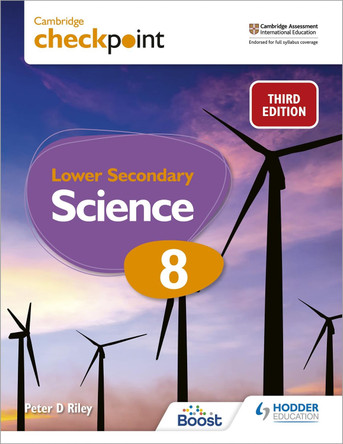 Cambridge Checkpoint Lower Secondary Science Student's Book 8: Third Edition by Peter Riley