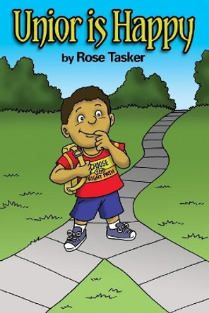 Unior is Happy by Rose Tasker 9781480925779