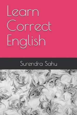 Learn English the Easy Way by Surendra Sahu 9781520691718