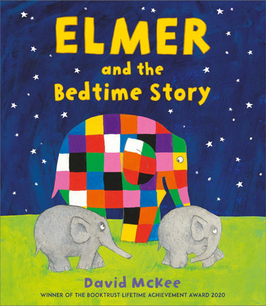 Elmer and the Bedtime Story by David McKee