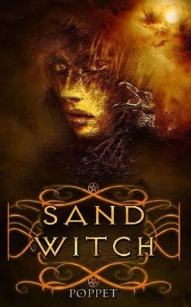 Sand Witch by Poppet 9781523722839