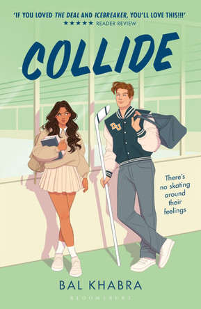 Collide: 'If you liked the Icebreaker series then this book is for you' by Bal Khabra 9781526677525