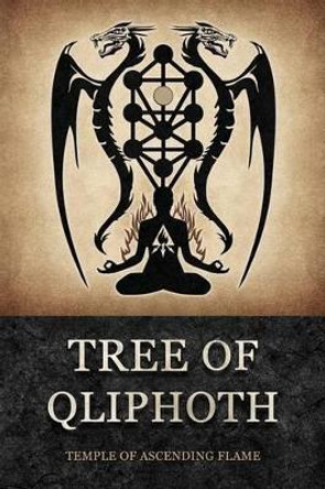 Tree of Qliphoth by Asenath Mason 9781530016327