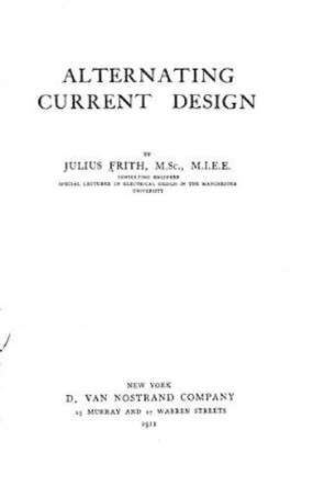 Alternating Current Design by Julius Frith 9781530974443