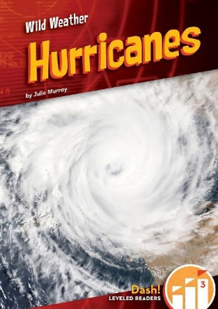 Hurricanes by Julie Murray 9781532120886