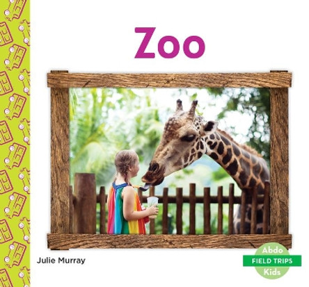 Zoo by Julie Murray 9781532188763