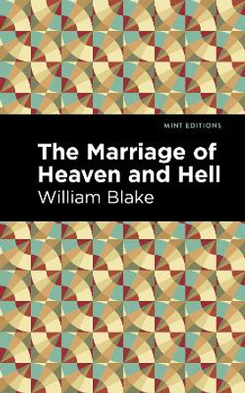 The Marriage of Heaven and Hell by William Blake 9781513269337