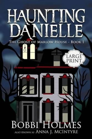 The Ghost of Marlow House by Elizabeth Mackey 9781536810332