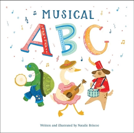 Musical ABC by Natalie Briscoe 9781503762862