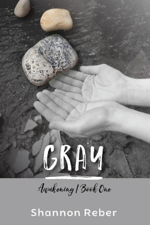 Gray by Shannon Reber 9781533544902