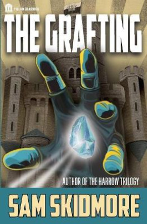 The Grafting by Sam Skidmore 9781534789296