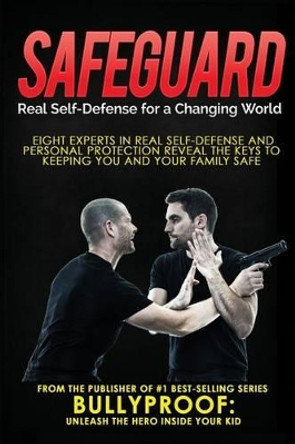 Safeguard: Real Self-Defense for a Changing World by Troy Auman 9781537580661