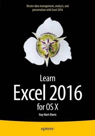 Learn Excel 2016 for OS X by Guy Hart-Davis 9781484210208