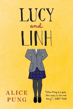 Lucy and Linh by Alice Pung 9780399550515