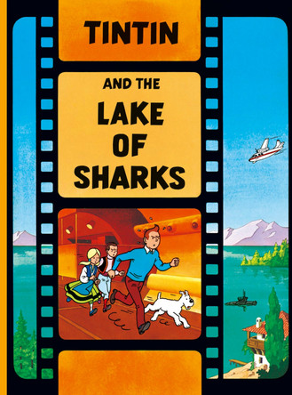 Tintin and the Lake of Sharks by Herge 9781405206341