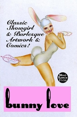Bunny Love by Mini Komix 9781105595547
