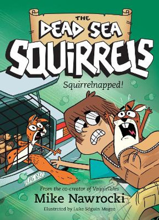 Squirrelnapped! by Mike Nawrocki 9781496435101