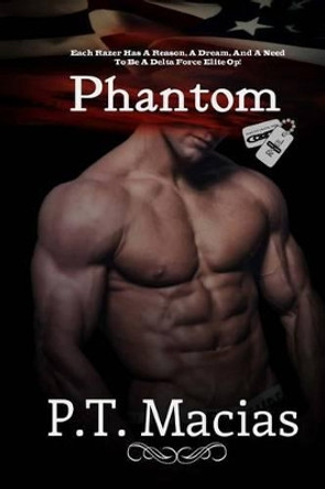 Phantom: Razer 8 by P T Macias 9781494988111