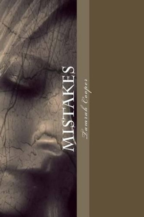 Mistakes by Tamrah R Cooper 9781503180345