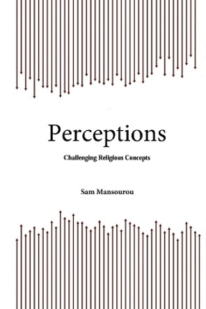 Perceptions by Sam Mansourou 9781512068269