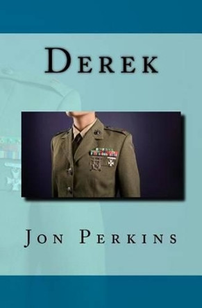 Derek by Jon Perkins 9781522830726