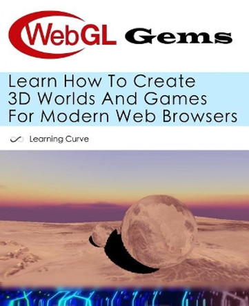 WebGL Gems by Greg Sidelnikov 9781521435311