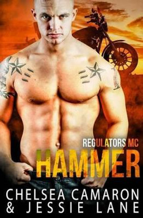 Hammer by Chelsea Camaron 9781530120598