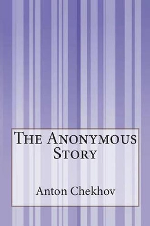 The Anonymous Story by Anonymous 9781503192843