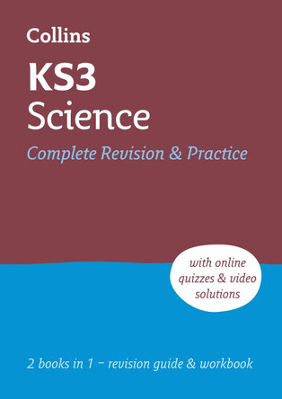 KS3 Science All-in-One Complete Revision and Practice: Ideal for Years 7, 8 and 9 (Collins KS3 Revision) by Collins KS3