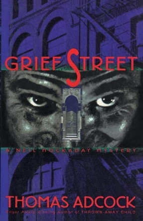 Grief Street by Thomas Adcock 9781476763033