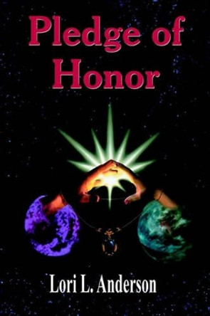 Pledge of Honor by Lori , L. Anderson 9781420817904