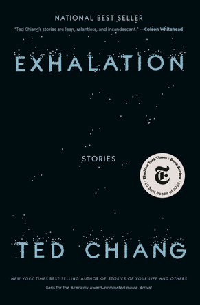 Exhalation: Stories by Ted Chiang