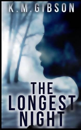The Longest Night by Aubrey Watt 9781530955152